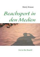 Beachsport in den Medien 3837062457 Book Cover