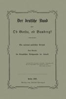Der Deutsche Bund Oder: OB Gotha, OB Bamberg? 364294101X Book Cover