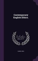 Contemporary English Ethics. 1357034288 Book Cover
