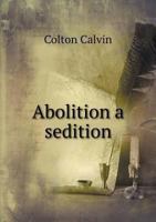 Abolition a Sedition 1275733700 Book Cover