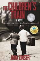 The Children's Train, A Novel 1939371856 Book Cover