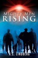 Mighty Men Rising 1662826672 Book Cover