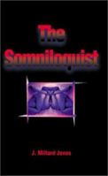 The Somniloquist 0595177476 Book Cover