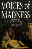 Voices of Madness, 1683-1796 0750912103 Book Cover