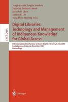 Digital Libraries: Technology and Management of Indigenous Knowledge for Global Access: 6th International Conference on Asian Digital Libraries, ICADL ... (Lecture Notes in Computer Science) 3540206086 Book Cover
