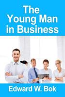 The Young man in Business 1018969357 Book Cover