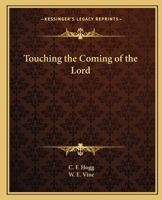 Touching the Coming of the Lord 0766136795 Book Cover
