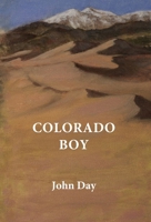 Colorado Boy B0F2M7DYGK Book Cover