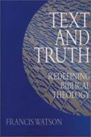 Text and Truth: Redefining Biblical Theology 0802833012 Book Cover