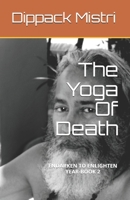 The Yoga of Death: Book 2 1535095202 Book Cover