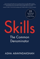 Skills: The Common Denominator 1636763839 Book Cover