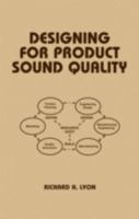 Designing for Product Sound Quality 0367398540 Book Cover
