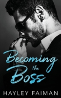 Becoming the Boss (Zanetti Famiglia 1099220483 Book Cover