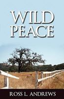 Wild Peace 1600475531 Book Cover