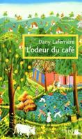 L'odeur du café 0889104395 Book Cover