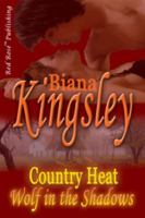 Country Heat: Wolf in the Shadows 1604359684 Book Cover