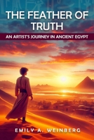 The Feather of Truth 1592115063 Book Cover