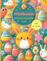 Zeszyt cwiczen dla dzieci: Od 4- 8 lat | Kolorowanie kropek | Polacz punkty | Kolorowanka wielkanocna | Duzy Format B0CVBRXNF6 Book Cover