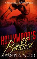 Hollywood's Baddest 1530449960 Book Cover