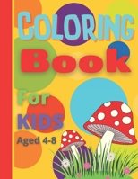 Coloring book for kids ages 4-8: Fun coloring book for kids, easy coloring book, cute coloring pictures, coloring book for kids ages 4-8, Coloring mad B0943ZZ8TR Book Cover