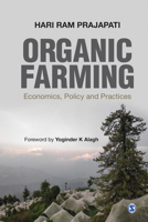 Organic Farming : Economics, Policy and Practices 9353882400 Book Cover