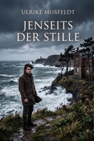 Jenseits der Stille (German Edition) B0G3PY6X6C Book Cover