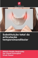 Substituição total da articulação temporomandibular (Portuguese Edition) 6209886078 Book Cover
