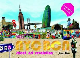 NYC BCN: Street Art Revolution 0061210048 Book Cover