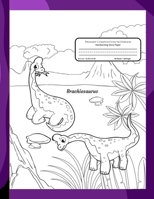 Primary Composition Notebook Handwriting Story Paper: Brachiosaurus Dinosaur Cover to Colour | Practice Writing Sheets | K-2 Grades School Book | ... Picture Frame | Pages of Dinosaurs to Color 1695587200 Book Cover