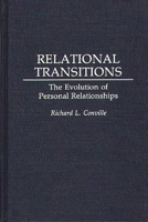 Relational Transitions: The Evolution of Personal Relationships 027593523X Book Cover