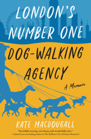 London's Number One Dog-walking Agency: Library Edition 0063059797 Book Cover