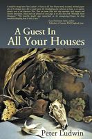 A Guest in All Your Houses 0578003902 Book Cover