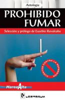 Prohibido fumar 1502709686 Book Cover