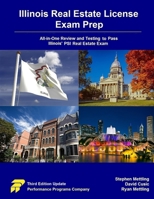 Illinois Real Estate License Exam Prep: All-in-One Review and Testing to Pass Illinois' PSI Real Estate Exam 0915777924 Book Cover