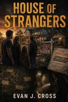House of Strangers (The Mike Dorset Thrillers) B0GY476W7P Book Cover