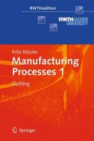 Manufacturing Processes 1: Cutting (Rwt Hedition) 3642119786 Book Cover