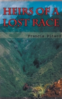 Heirs of a Lost Race 0759694729 Book Cover