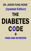 Diabetes Code: + FOOD AND NUTRITION (Updated Edition) 169285853X Book Cover