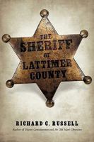 The Sheriff of Lattimer County 1440137188 Book Cover