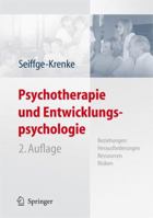 Psychotherapie Und Entwicklungspsychologie: Beziehungen: Herausforderungen, Ressourcen, Risiken 3540682902 Book Cover