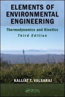 Elements of Environmental Engineering: Thermodynamics and Kinetics 1420078194 Book Cover