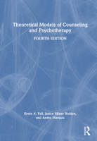 Theoretical Models of Counseling and Psychotherapy 1583910689 Book Cover