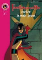 Fantômette Contre La Main Jaune 2012008968 Book Cover
