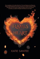 Flames of the Heart 1959365886 Book Cover