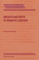 Breadth and Depth of Semantic Lexicons 9048153476 Book Cover