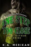 One Step Too Close 1535469838 Book Cover