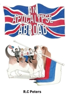 An Apocalypse Abroad 1838056009 Book Cover