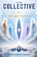 The Accord Collective: The Watchers B0FR9M29GC Book Cover
