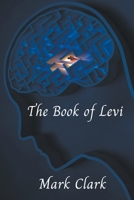 The Book of Levi 0987085166 Book Cover