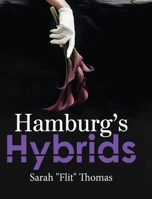 Hamburg's Hybrids B0CC4DHT6Y Book Cover